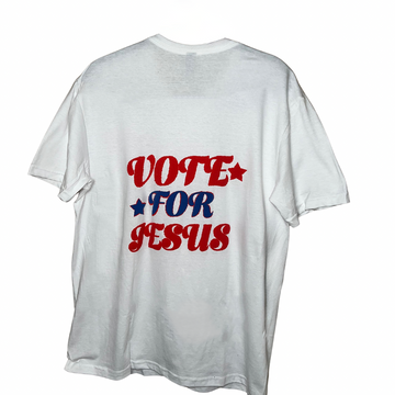 VOTE FOR JESUS T-SHIRT